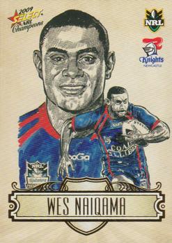 2009 Select NRL Champions - Sketches #SK15 Wes Naiqama Front